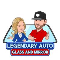Legendary Auto Glass and Mirror