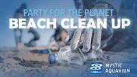 Party for the Planet Beach Clean Up! | Mystic Aquarium