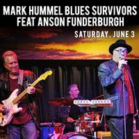 Mark Hummel Blues Survivors Feat Anson Funderburgh