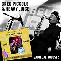 GREG PICCOLO & Heavy Juice