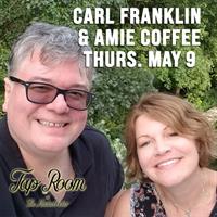CARL FRANKLIN AND AMIE COFFEE