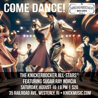 Knickerbocker All-Stars® featuring Sugar Ray Norcia