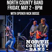 North County Band w/ opener Nick Bosse