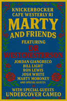 Marty & Friends featuring Doctor Westchesterson