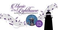 Salt Marsh Opera presents Music at the Lighthouse