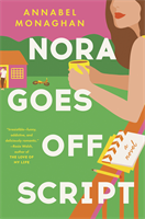 Summer Author Series Presents Annabel Monaghan (Nora Goes Off Script)