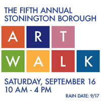 Fifth Annual Stonington Borough Art Walk
