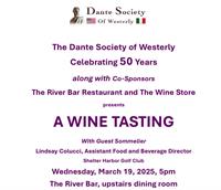 Dante Society Wine Tasting co-sponsored by The River Bar, The Wine Store