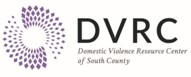 Domestic Violence Resource Center of South County (DVRC)