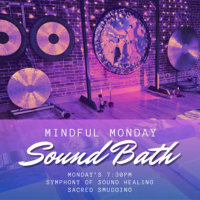 Mindful Monday - Sound Bath Meditation