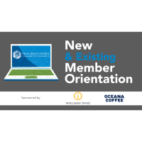 NEW DATE - New and Existing Member Orientation - Virtual