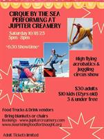 Cirque by the Sea at Jupiter Creamery
