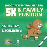 Gardens Trailblazer 5K & Family Fun Run