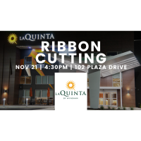 Ribbon Cutting - La Quinta