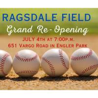Ragsdale Field Grand Re-Opening 