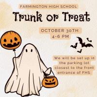 Farmington High School Trunk or Treat