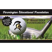 Farmington Educational Foundation 8th Annual Golf Tournament