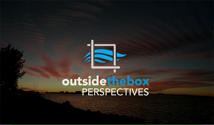 Outside The Box Perspectives Outside The Box Perspectives