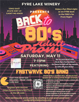 Get ready to rewind to the '80s at Fyre Lake Winery's Adult Prom Night on May 11th!