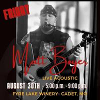 Matt Boyer Returns to Fyre Lake Winery for an unforgettable performance!