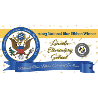  GMCS Press Release: Lincoln Elementary is a National Blue Ribbon Award Recipient!
