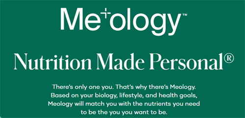 Personalized Nutrition - Me+ology - ask me about the Personalized Assessment