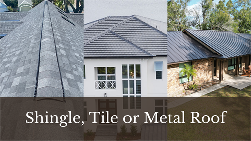 We offer shingle, tile and metal roofs