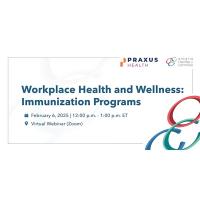 Workplace Health and Wellness: Immunization Programs