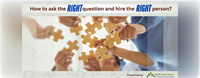 How to ask the RIGHT questions and hire the RIGHT person? - by South Lake Futures