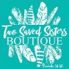 Two Saved Sisters Boutique