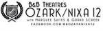 B & B Theatres Ozark/Nixa 12