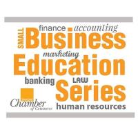 Small Business Education Series 3/28/18