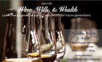 Wine, Wills, & Wealth