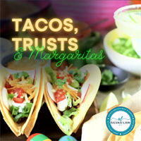 Tacos, Trusts & Margaritas - with Esparza's catering!!