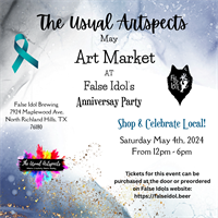 May Art Market - The Usual Artspects : False Idol Anniversary Party