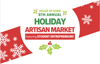 8th Annual Holiday Artisan Market Ft. Student Entrepreneurs