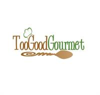 Too Good Gourmet, Inc. Too Good Gourmet, Inc.