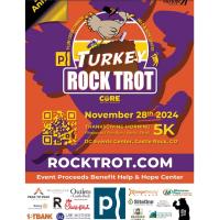 Turkey ROCK TROT 5K Fun Run/ Walk / Stroll