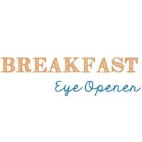 Breakfast Eye Opener Sponsored by Bobbitt Design Build