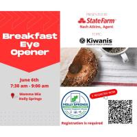 Breakfast Eye Opener Hosted by Nash Atkins State Farm Insurance
