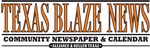 Texas Blaze Newspaper