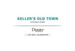Keller's Old Town Funeral Home and Cremation Services
