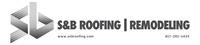 S&B Roofing and Remodeling
