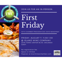 First Friday with Chamber President - Island Wing Company