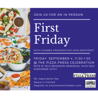 First Friday with the Chamber President - The Pizza Press Celebration
