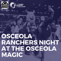 Osceola Ranchers Night at the Osceola Magic to Benefit the Chamber Foundation