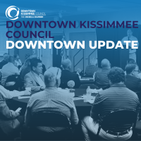 Downtown Update 2024 with the Downtown Kissimmee Council