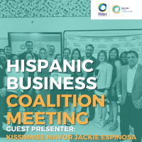 Hispanic Business Coalition Meeting: Mayor Jackie Espinosa