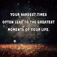 Motivational Monday! Tough Times Build Golden Moments
