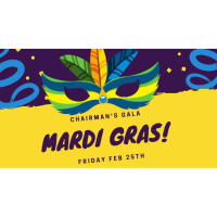 2022 Chairman's Gala - A Mardi Gras Celebration!